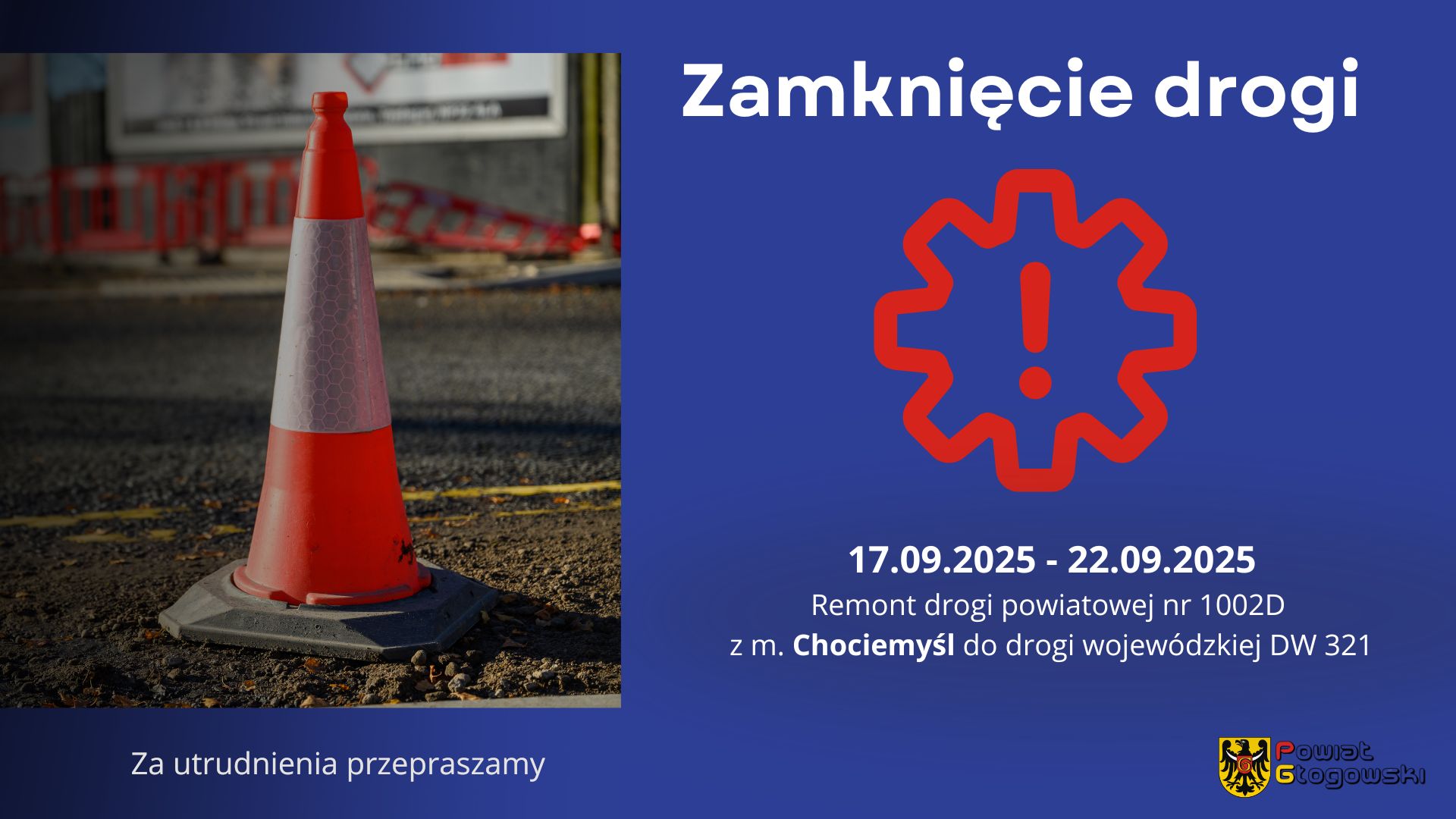UWAGA – ZMIANA ORGANIZACJI RUCHU W CHOCIEMYŚLI
