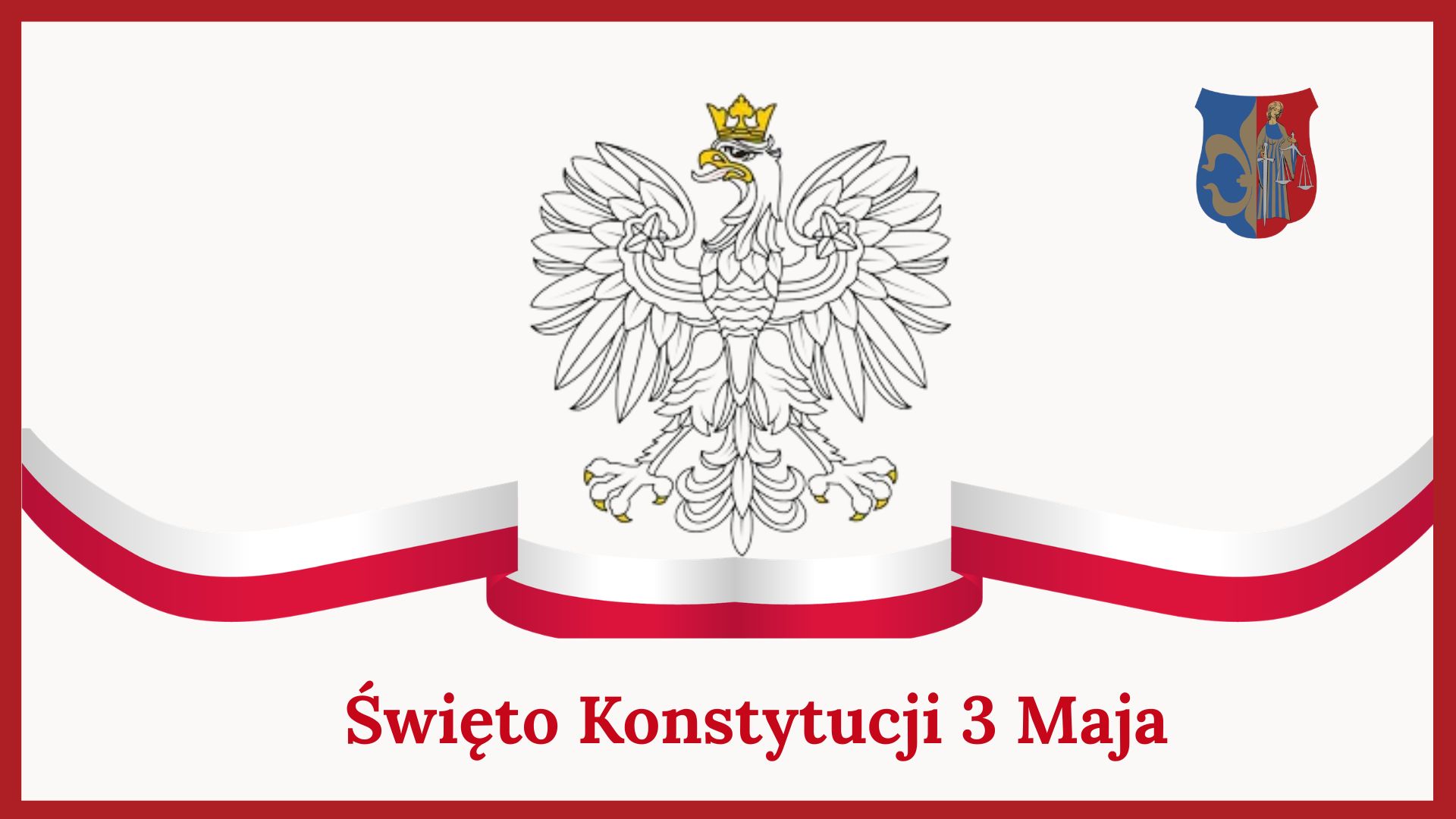 ŚWIĘTO KONSTYTUCJI 3 MAJA